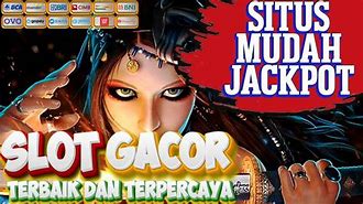 5 Situs Slot Mudah Jackpot Online Terpercaya No 1 Texas